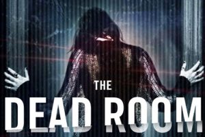 The Dead Room  2015 movie