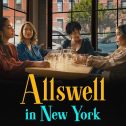 Allswell in New York (2023 movie) trailer, release date