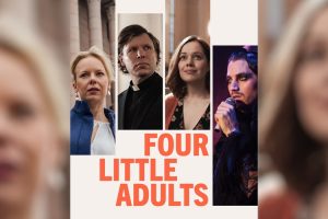 Four Little Adults (2024 movie) trailer, release date