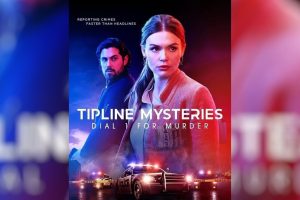 Tipline Mysteries: Dial 1 for Murder (2024 movie) Hallmark, trailer, release date, Holland Roden, Chris McNally