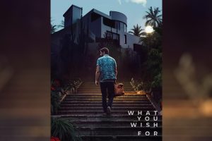 What You Wish For (2024 movie) Thriller, trailer, release date