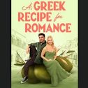 A Greek Recipe for Romance (2024 movie) Hallmark, trailer, release date