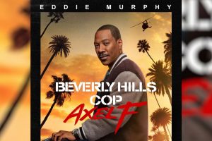 Beverly Hills Cop: Axel F (2024 movie) Netflix, trailer, release date, Eddie Murphy, Kevin Bacon