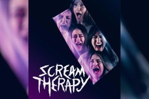 Scream Therapy (2024 movie) trailer, release date