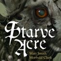 Starve Acre (2024 movie) Horror, trailer, release date, Morfydd Clark, Matt Smith