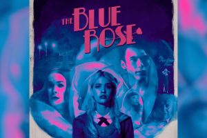The Blue Rose (2024 movie) Horror, trailer, release date