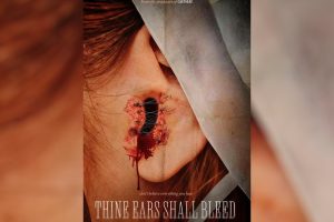 Thine Ears Shall Bleed  2024 movie  Horror  trailer  release date