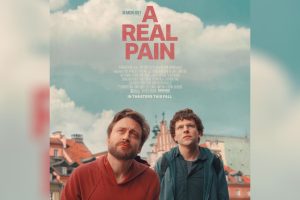 A Real Pain (2024 movie) trailer, release date, Jesse Eisenberg, Kieran Culkin