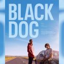 Black Dog (2024 movie) trailer, release date, Jamie Flatters