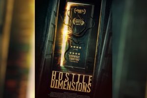 Hostile Dimensions (2024 movie) Horror, trailer, release date