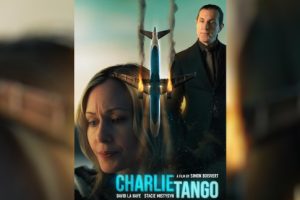 Charlie Tango  2024 movie  trailer  release date  Stacie Mistysyn  David La Haye