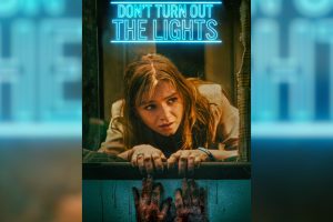 Don t Turn Out the Lights  2024 movie  Horror  trailer  release date  Bella DeLong