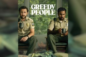 Greedy People  2024 movie  trailer  release date  Himesh Patel  Lily James  Joseph Gordon-Levitt