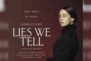 Lies We Tell (2024 movie) Mystery, trailer, release date, Agnes O’Casey