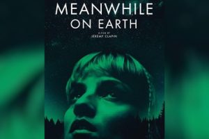 Meanwhile on Earth (2024 movie) trailer, release date, Megan Northam