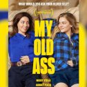 My Old Ass (2024 movie) Prime Video, trailer, release date, Maisy Stella, Aubrey Plaza