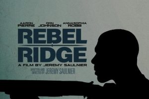 Rebel Ridge  2024 movie  Thriller  Netflix  trailer  release date  Aaron Pierre  Don Johnson