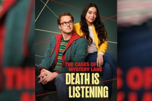 The Cases of Mystery Lane  Death is Listening  2024 movie  Hallmark  trailer  release date  Aimee Garcia  Paul Campbell