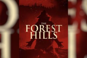 The Forest Hills  2024 movie  Horror  trailer  release date  Shelley Duvall  Edward Furlong  Chiko Mendez  Dee Wallace