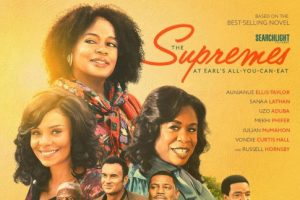 The Supremes at Earl’s All-You-Can-Eat (2024 movie) Hulu, trailer, release date, Aunjanue Ellis-Taylor, Sanaa Lathan, Uzo Aduba, Julian McMahon