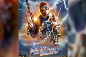 Bolt from the Blue (2024 movie) Page Tudyk Gomez, trailer, release date