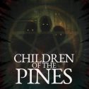 Children of the Pines (2024 movie) Horror, trailer, release date, Kelly Tappan