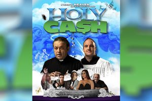 Holy Cash (2024 movie) trailer, release date, Paul Rodriguez, Jay Mohr, Danny Trejo