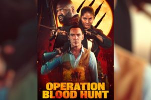 Operation Blood Hunt (2024 movie) Horror, trailer, release date, Jonathan Rhys Meyers, Quinton ‘Rampage’ Jackson