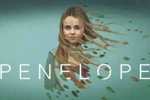 Penelope  Season 1  Netflix  Megan Stott  Austin Abrams  trailer  release date