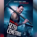 Seven Cemeteries (2024 movie) Horror, Western, Danny Trejo, trailer, release date