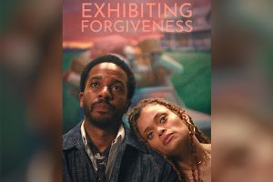 Exhibiting Forgiveness  2024 movie  Andre Holland  Andra Day  Aunjanue Ellis-Taylor  trailer  release date