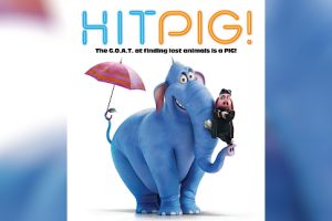 Hitpig (2024 movie) Jason Sudeikis, Lilly Singh, Rainn Wilson, Anitta, trailer, release date,