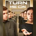 Turn Me On (2024 movie) Bel Powley, Nick Robinson, trailer, release date