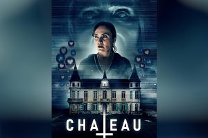 Chateau  2024 movie  Horror  trailer  release date  Cathy Marks