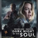 Dark Night of the Soul (2024 movie) Kristanna Loken, trailer, release date