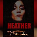 Heather (2024 movie) Thriller, Prime Video, Tubi, trailer, release date, Pooya Mohseni