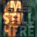 I’m Still Here (2024 movie) trailer, release date, Fernanda Torres