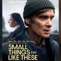 Small Things Like These (2024 movie) Cillian Murphy, Emily Watson, trailer, release date