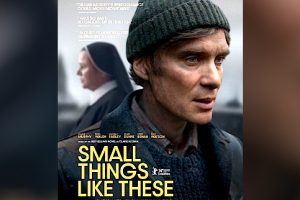 Small Things Like These (2024 movie) Cillian Murphy, Emily Watson, trailer, release date