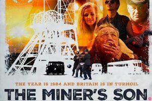 The Miner’s Son (2024 movie) trailer, release date, Leona Clarke