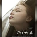 Wayward (2024 movie) trailer, release date, Chloe Guidry