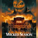 Wicked Season (2024 movie) Horror, trailer, release date