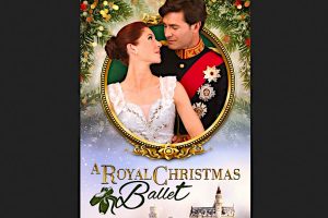 A Royal Christmas Ballet (2024 movie) Great American Family, trailer, release date, Brittany Underwood, Jonathan Stoddard