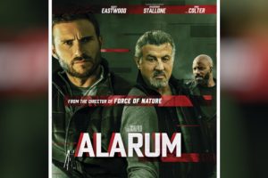 Alarum (2025 movie) trailer, release date, Sylvester Stallone, Scott Eastwood, Willa Fitzgerald