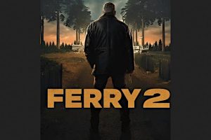 Ferry 2  2024 movie  Netflix  trailer  release date  Frank Lammers