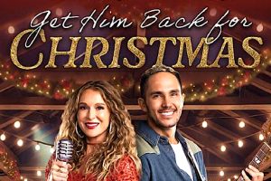 Get Him Back for Christmas  2024 movie  Great American Family  trailer  release date  Carlos PenaVega  Alexa PenaVega