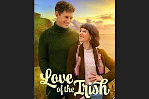 Love of the Irish  2025 movie  Hallmark  trailer  release date  Shenae Grimes-Beech  Moira Kelly