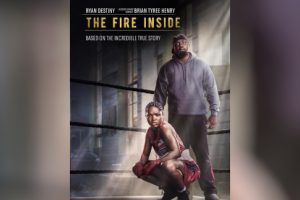 The Fire Inside (2024 movie) trailer, release date, Ryan Destiny, Brian Tyree Henry