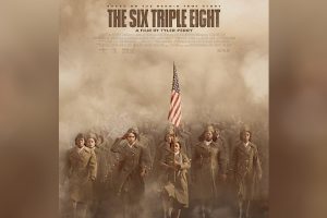 The Six Triple Eight (2024 movie) Netflix, trailer, release date, Kerry Washington, Sam Waterston, Susan Sarandon