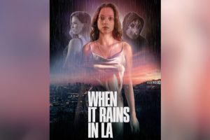 When It Rains in LA  2025 movie  Apple TV  Thriller  trailer  release date  Eric Roberts  Mike Ferguson